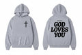 God Loves You Hoodie With Cross